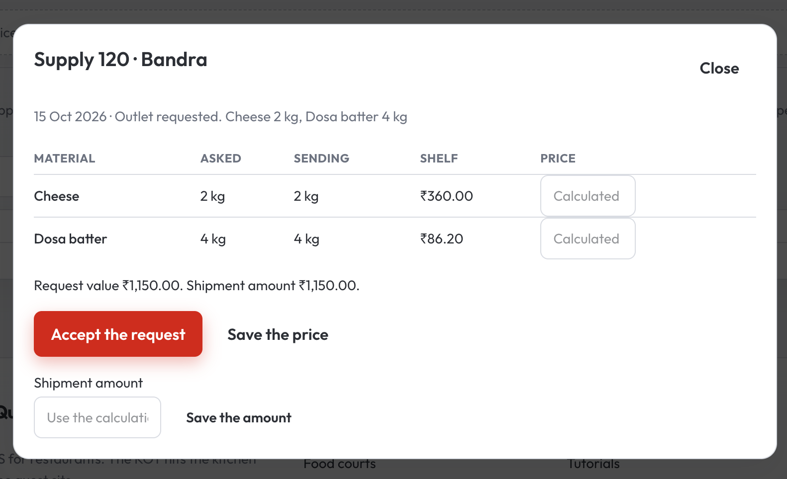 Supply 120 for Bandra, outlet requested, with cheese and dosa batter and a calculated price